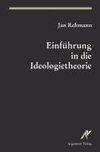 Einführung in die Ideologietheorie