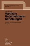 Vertikale Unternehmensbeziehungen