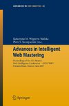 Advances in Intelligent Web Mastering