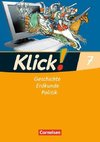 Klick! 7. Schuljahr. Arbeitsheft. Geschichte, Erdkunde, Politik - Westliche Bundesländer