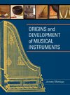 Origins and Development of Musical Instruments