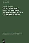 Doctrine and Speculation in Schleiermacher's Glaubenslehre