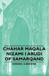 Chahar Maqala - Nizami I Arudi of Samarqand