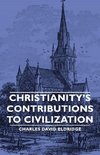 Christianity's Contributions to Civilization