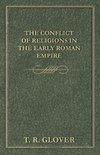 The Conflict of Religions in the Early Roman Empire