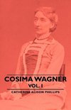 Cosima Wagner - Vol I