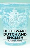 Delftware - Dutch and English