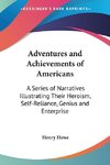 Adventures and Achievements of Americans