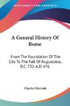 A General History Of Rome