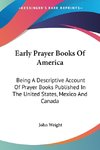 Early Prayer Books Of America