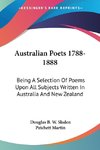 Australian Poets 1788-1888
