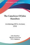 The Catechism Of John Hamilton