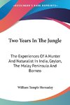 Two Years In The Jungle