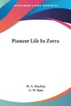 Pioneer Life In Zorra