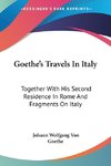 Goethe's Travels In Italy