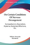 On Certain Conditions Of Nervous Derangement