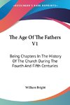 The Age Of The Fathers V1