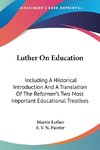 Luther On Education