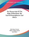 The Manuscripts Of The Duke Of Beauford, The Earl Of Donoughmore And Others