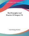 The Principles And Practice Of Surgery V1