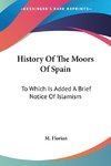 History Of The Moors Of Spain