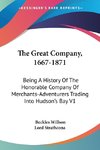 The Great Company, 1667-1871