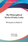 The Philosophical Works Of John Locke