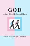 God, A Word for Girls and Boys