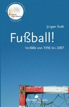 Fußball!