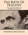 The Complete Works of Friedrich Nietzsche