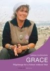 Grace. Pilgrimage for a Future without War