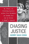 Chasing Justice