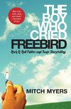 The Boy Who Cried Freebird