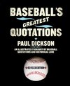 BASEBALLS GRTST QUOTATIONS  PB