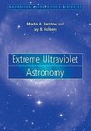 Extreme Ultraviolet Astronomy