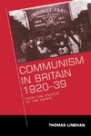 Communism in Britain, 1920 - 39