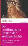 Die berühmtesten Frauen der Weltgeschichte           