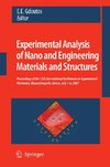 Experimental Analysis of Nano and Engineering Materials and Structures