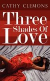 Three Shades Of Love