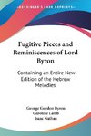 Fugitive Pieces and Reminiscences of Lord Byron