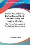 Stokers And Pokers Or, The London And North-Western Railway, The Electric Telegraph
