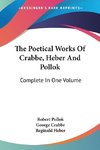 The Poetical Works Of Crabbe, Heber And Pollok