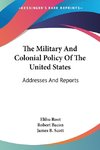 The Military And Colonial Policy Of The United States