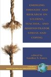 Emerging Thought and Research on Student, Teacher, and Administrator Stress and Coping (PB)