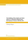 Entwicklung, Herrschaft und Untergang der nationalsozialistischen Bewegung in Passau 1920 bis 1945