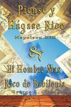 Piense y Hagase Rico by Napoleon Hill & El Hombre Mas Rico de Babilonia by George S. Clason