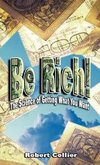 Be Rich