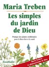 Les simples du jardin de Dieu