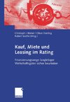 Kauf, Miete und Leasing im Rating