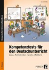 Kompetenztests für den Deutschunterricht 2. Klasse